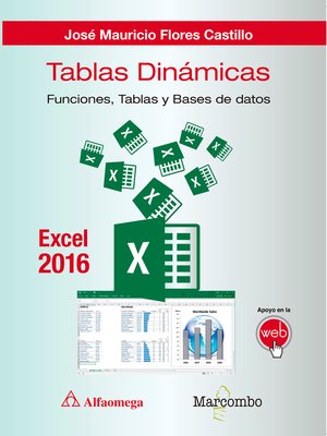 cover image of Tablas dinámicas con Excel 2016.Funciones, tablas y bases de datos